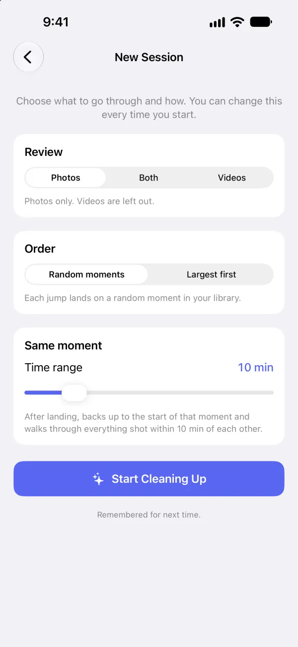 The New Session screen: review photos, videos or both, in random moments or largest first